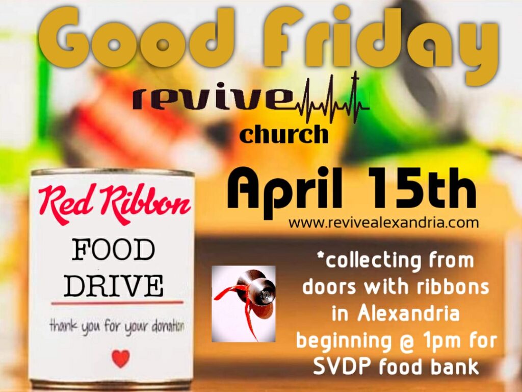 Revive Alexandria Church Good Friday Red Ribbon Food Drive